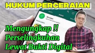 DIVORCE LAW: EXPOSING YOUR HUSBAND'S AFFAIRS THROUGH DIGITAL EVIDENCE (WhatsApp Chat)