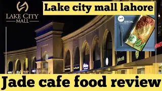 Visit to Jade Cafe Lake City Lahore #jadecafe #lakecitylahore #foodreview #hygiene