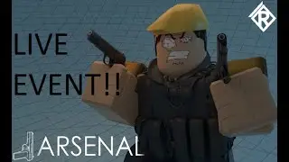 ARSENAL LIVE EVENT!!(Roblox Arsenal)