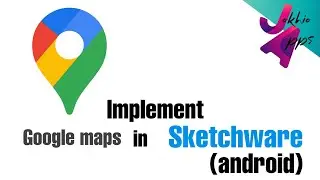 Google maps in sketchware