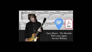 Gary Moore &mdash; The Messiah Will Come Again - Patrick Webster PDF AND Guitar PRO Tabs [TABS]