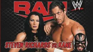 WWE RAW - Steven Richards VS Kane - Hardcore Match