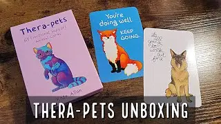 Thera-Pets Deck | Unboxing and Review