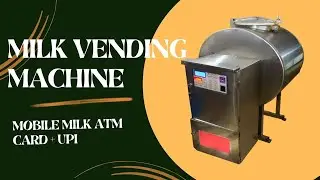 Smart Vehicle Milk ATM Machine Card+UPI