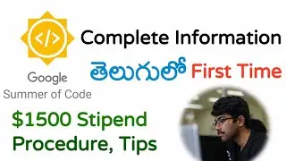 Complete Information on Google Summer of Code GSOC in telugu | GSOC 2022 Updated | Vamsi Bhavani