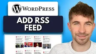 Как добавить RSS-канал на свой сайт Wordpress (2025)
