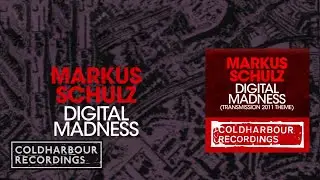 Markus Schulz - Digital Madness | Original Mix
