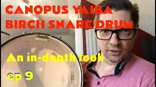 Brian Czach || Canopus Yaiba Birch Snare Drum