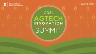 AgTech Innovation Summit 2021 | Investment in AgTech