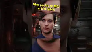 When you like an npcs outfit in fallout: #fallout #memes #shorts
