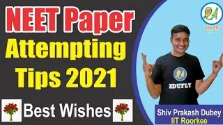 BEST WISHES FOR NEET 2021|LAST MINUTE TIPS FOR NEET 2021