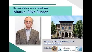 Homenaje al Profesor Manuel Silva por su próxima jubilación