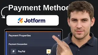 How To Add A Payment Method In Jotform