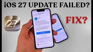 Unable to Update iOS 27? Stuck on iOS 26.7? Here’s How to Fix It on Any iPhone