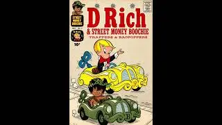 D Rich & Street Money Boochie Trapper$ & BagPopper$ Prod By D Rich 