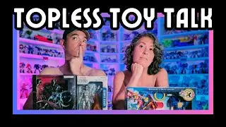 Topless Toy Talk with FIGURES_OF_JUSTICE