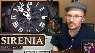 Reaction to...SIRENIA: THE 12th HOUR (With Lyrics)