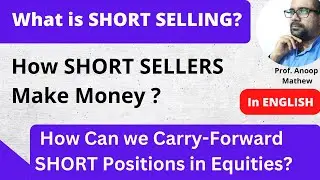 What is Short Selling? || How Can you Short-Sell a Stock NOT in INTRADAY?