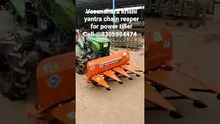 vasundhara krishi yantra chain  reaper for power tiller call @8305984474