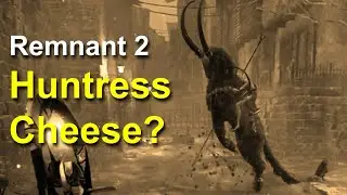[Remnant 2] Huntress Cheese? She stops attacking if you hug her