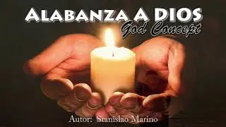 Alabanza a Dios - God Concept