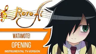 [Instrumental] WataMote! - OP {TV-size}