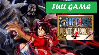 One Piece: Pirate Warriors 4 [Full Game | No Commentary] PS4