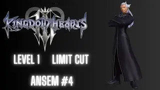 Ansem || Kingdom Hearts 3 : Limit Cut || #4
