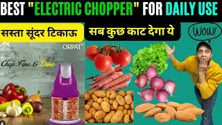 Orpat Express Chopper || Best ELECTRIC CHOPPER For All Your 