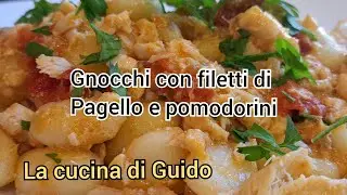 Gnocchi con filetti di pagello e pomodorini