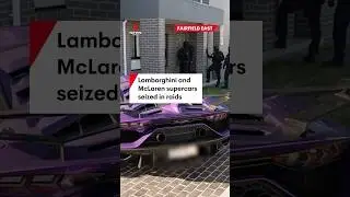 NSW Police seize Lamborghini and McLaren supercars during raids in Sydney's west