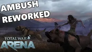 Total War ARENA - Boudica's Ambush Changes & Wardogs