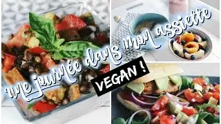 Une journée dans mon assiette #5 - VERSION VEGAN !