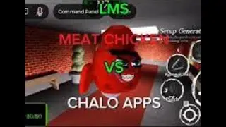LMS Meat Chicken vs Chalo Apps