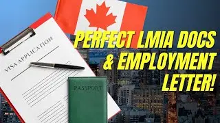 How to Submit LMIA Docs & Draft a Perfect Employment Letter!