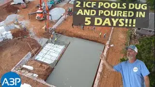 Two ICF Pools Dug and Poured in 5 Days!!!