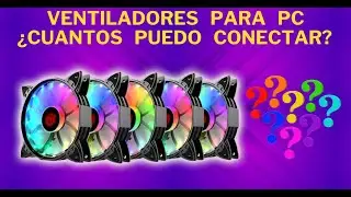 ¿CUANTOS VENTILADORES se pueden conectar a la Tarjeta Madre? | SOPTECO