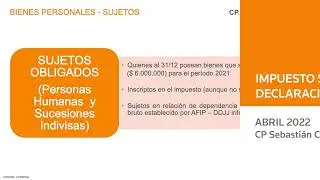Claves para la liquidaciòn del Impuesto sobre los Bienes Personales 2021