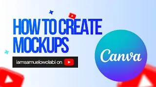 How to create mockups in Canva