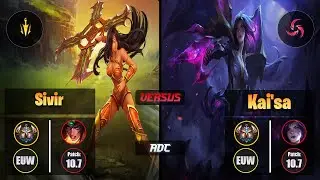 Challenger SIVIR [Lethal Tempo] (ADC) VS  KAI'SA - Challenger EUW Patch 10.7