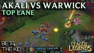 TRASH TALKING WARWICK!!! - League of Legends - Akali vs. Warwick (Top Lane)
