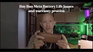Ray Ban Meta Glasses Battery Issues & Warranty Process