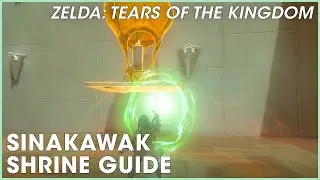 Sinakawak Shrine guide | Zelda: Tears of the Kingdom