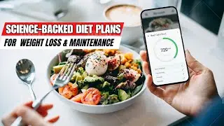 The Best Science-Backed Diet Plans for Weight Loss