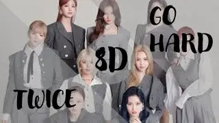 [8D + BASS BOOSTED] TWICE - GO HARD 8D AUDIO 🎧