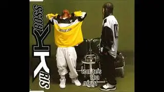 Kris Kross - Tonite's Tha Night (Instrumental)