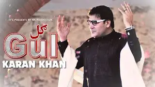 Karan Khan | Gul | Farhang Album | Official | Music Video |ft  @Yaranband | Mashal Khan & Shah Jee 