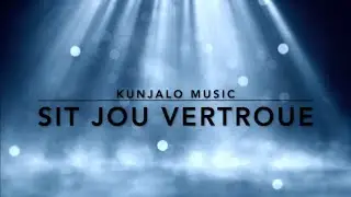 Sit jou vertroue - Kunjalo Music