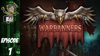 Let's Play Warbanners- PC Gameplay Episode 1 &ndash; turn-based, tactical strategy, and role-playing