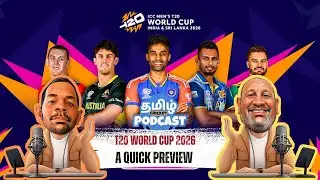 EP - 98 | T20 World Cup Preview 🧨😱🔥 | #T20WorldCup | Tamil Cricket Podcast